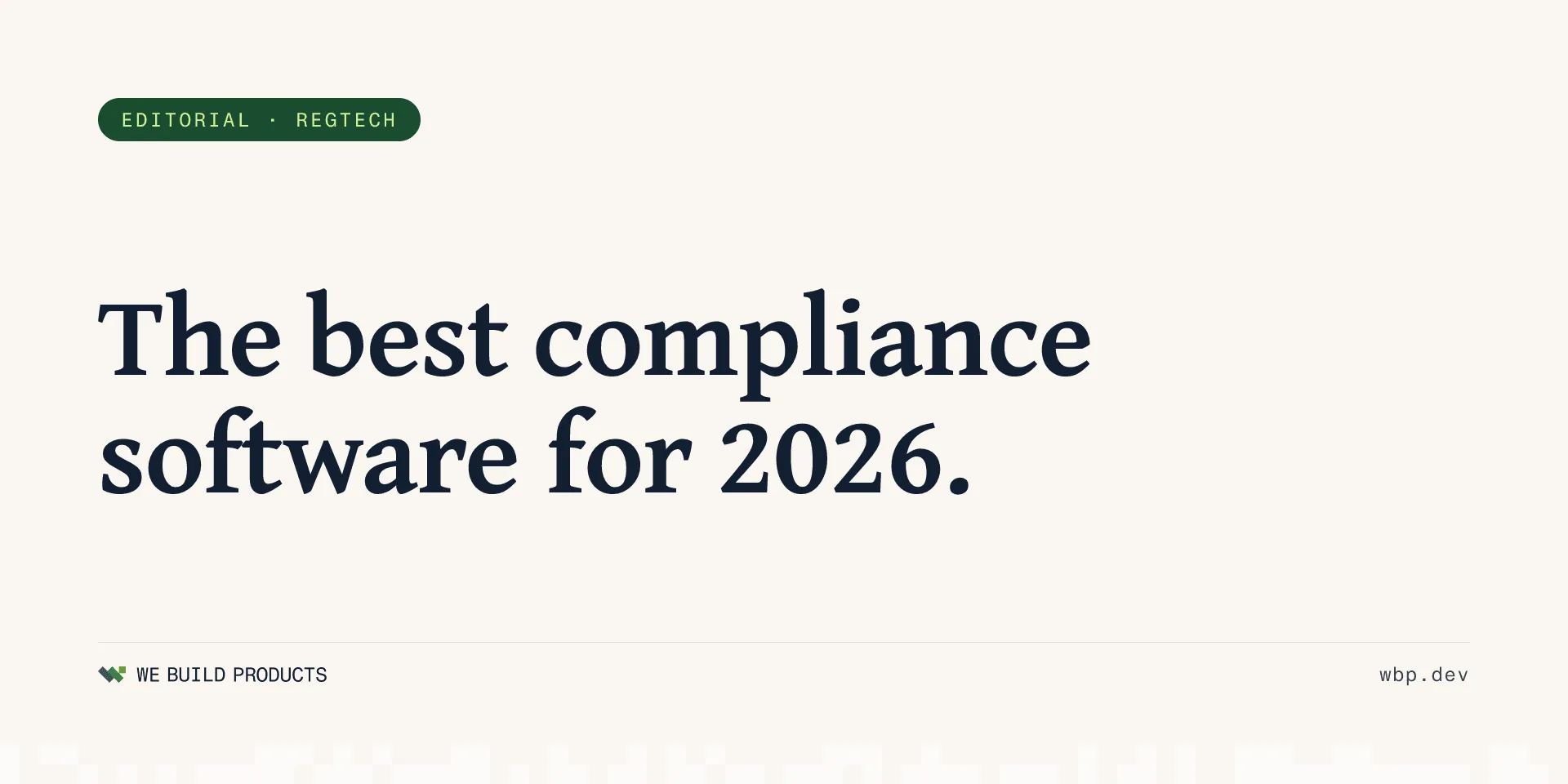 Reviewing the Best Regulatory Compliance Software for 2026